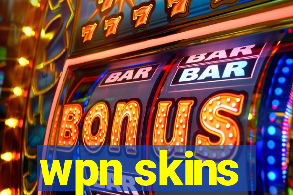 wpn skins